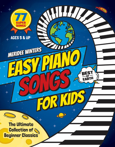 [SPIRAL-BOUND] Easy Piano Songs for Kids: The Ultimate Collection of Beginner Classics